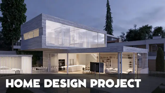 Home Design Projects