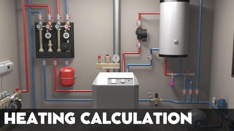 Heating Calculation: Online Calculators and Heating Systems