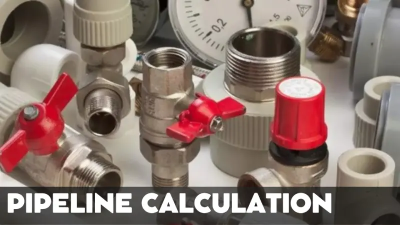 Online Pipeline Calculators | System Design and Calculation